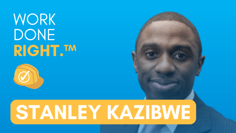 Creating a Culture of Belonging | Work Done Right™ With Stanley Kazibwe